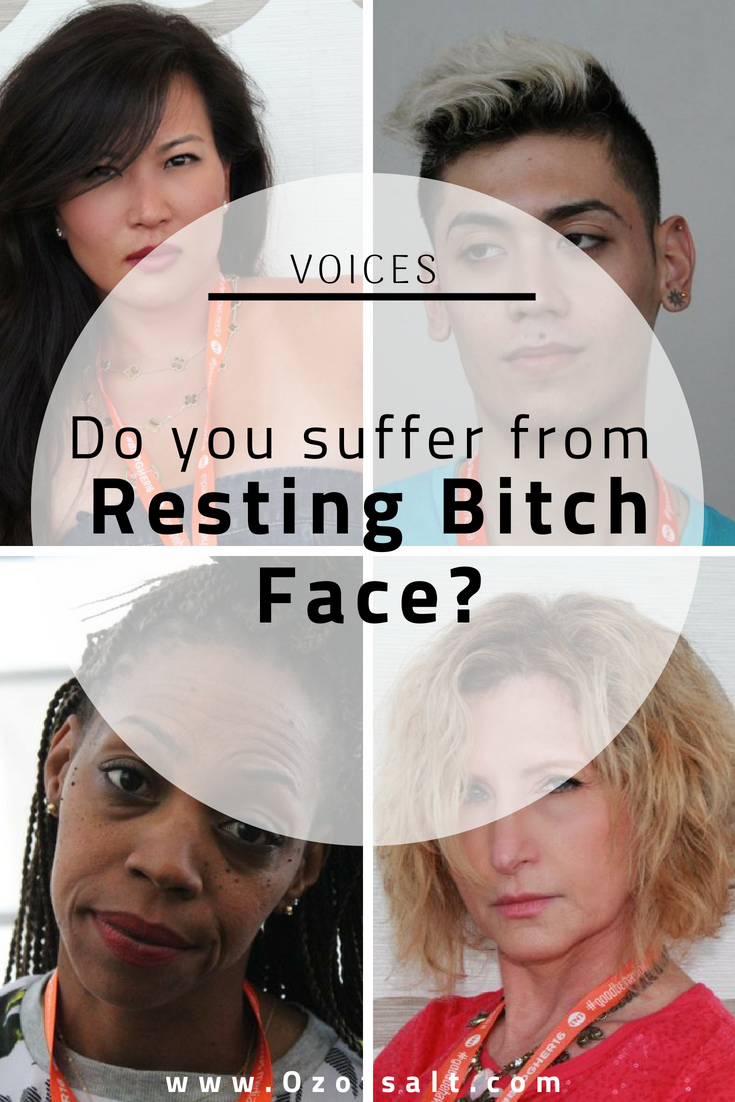 Do You Have Resting Bitch Face? See Who Does! By Jen Oliak