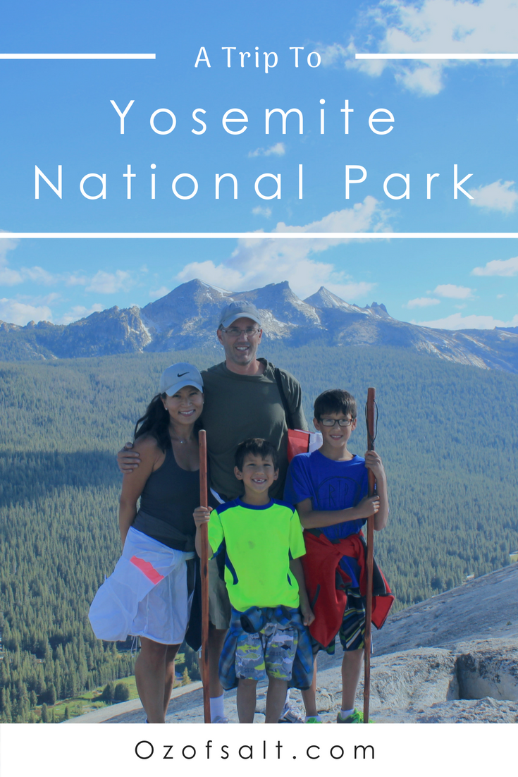 Yosemite Family Vacation - My Experience and Recommendations: by Jen Oliak
