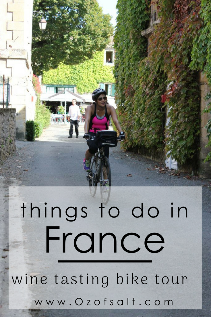 Wine Tasting Bike Tour Through France:  By Jen Oliak