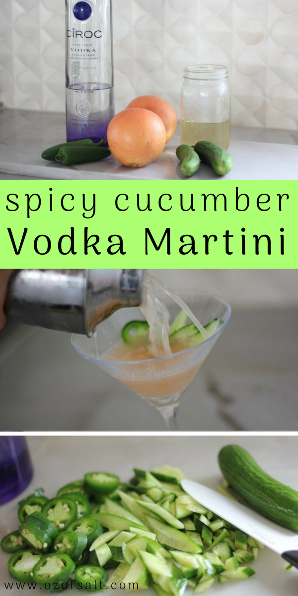 Spicy Grapefruit Cucumber Vodka Martini