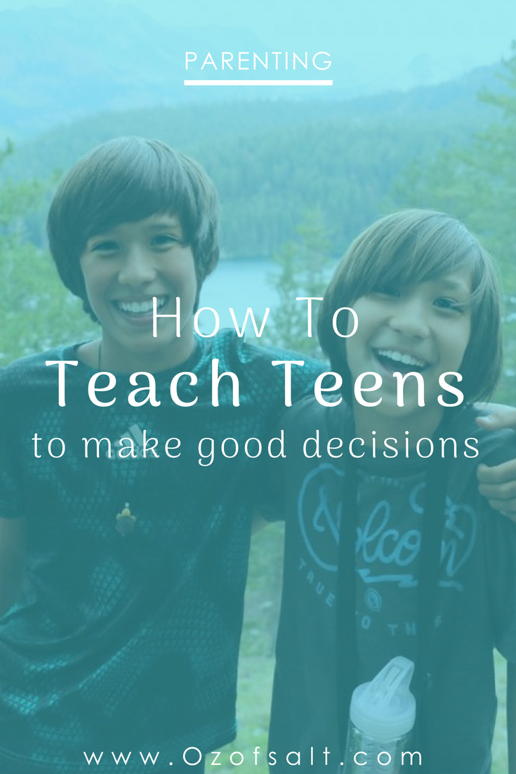 Teenage Behavior-How I Became a Good Decision Maker