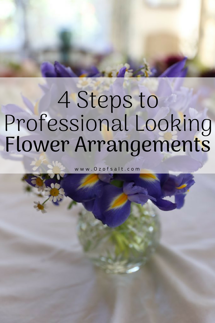 4 Steps to Professional Looking Flower Arrangements